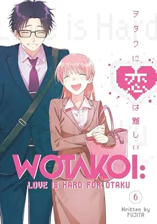 Wotakoi: Love Is Hard for Otaku vol 6