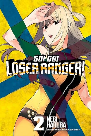 Go! Go! Loser Ranger! vol 2