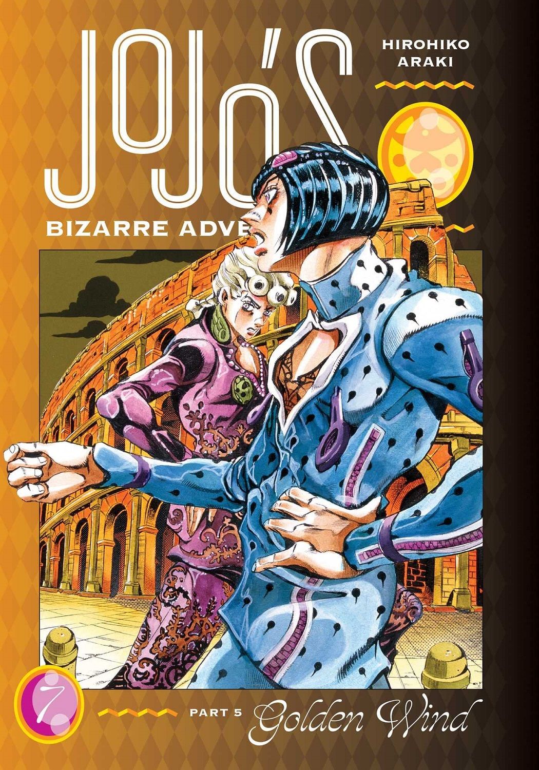 JOJO`S BIZARRE ADVENTURE: Part 5 :Golden Wind, Volume 7