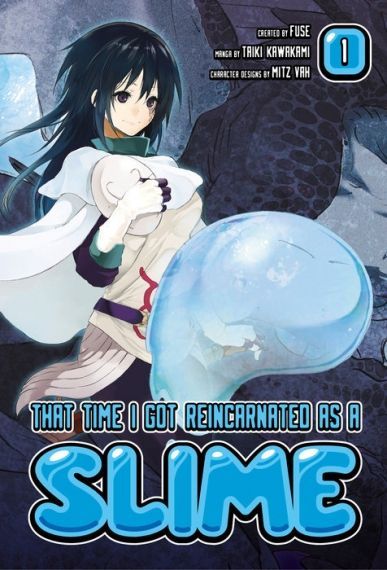 THAT TIME I GOT REINCARNATED AS A SLIME: Volume 1