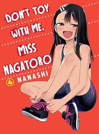 Don't Toy With Me, Miss Nagatoro vol 4