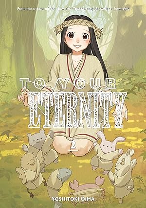 To Your Eternity vol 2